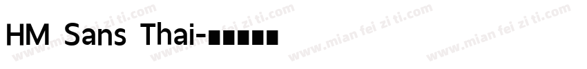 HM Sans Thai字体转换